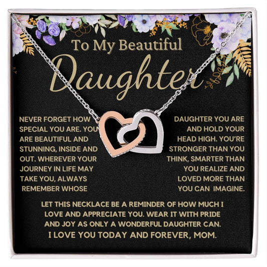 To My Beautiful Daughter From Mom - You Are Beautiful And Stunning