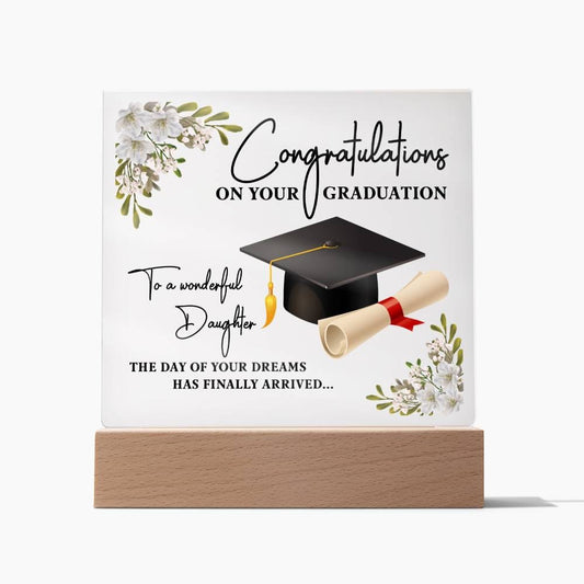 On Your Graduation-Wonderful daughter Acrylic Gift