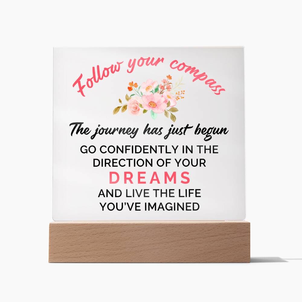 Follow your compass - Graduation Acrylic Gift