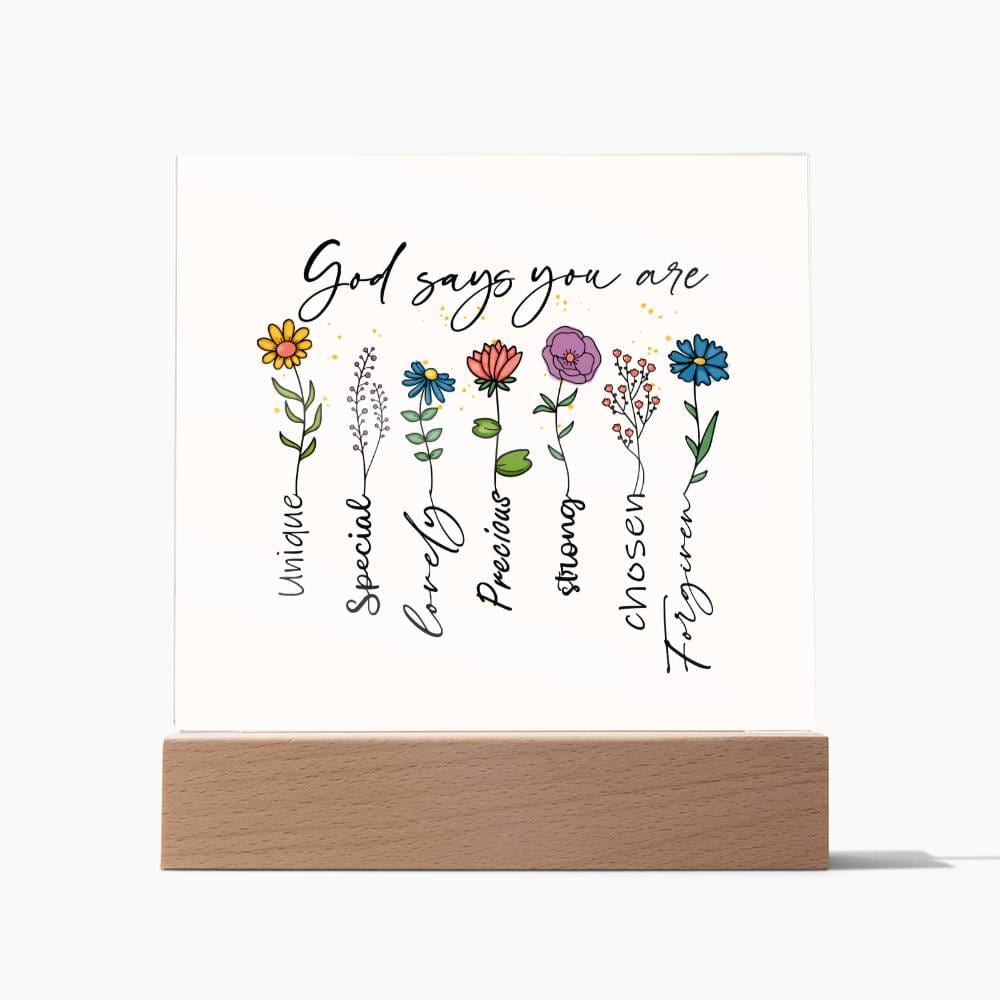 Gift for Daughter, Son, Bestie  - God Says You Are