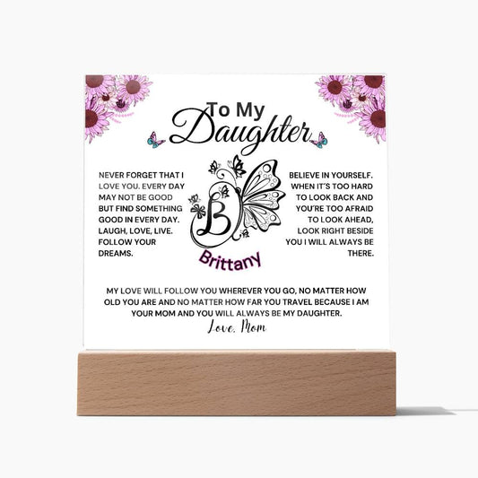 Custom Gift For Daughter From Mom - Believe In Yourself Acrylic Plaque