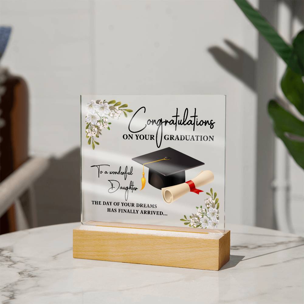 On Your Graduation-Wonderful daughter Acrylic Gift