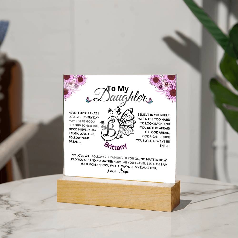 Custom Gift For Daughter From Mom - Believe In Yourself Acrylic Plaque