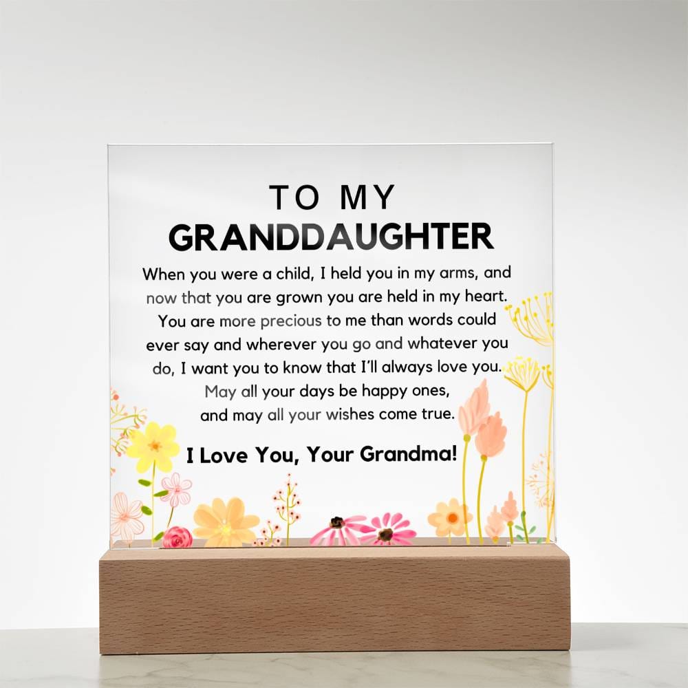 To My Granddaughter - You Are Held In My Heart Acrylic Plaque