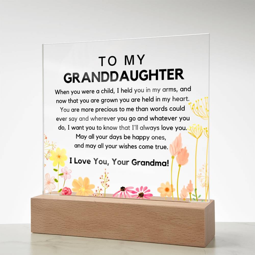 To My Granddaughter - You Are Held In My Heart Acrylic Plaque