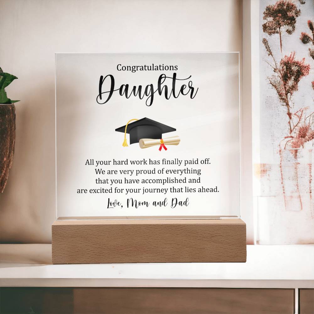 Gift for Daughter For Graduation Acrylic Plaque