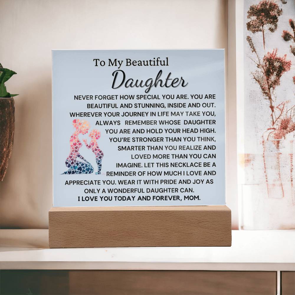 To My Beautiful Daughter From Mom - You Are Special Acrylic Plaque