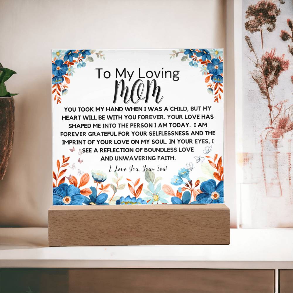 To Loving Mom From Son - Forever Grateful Acrylic Plaque