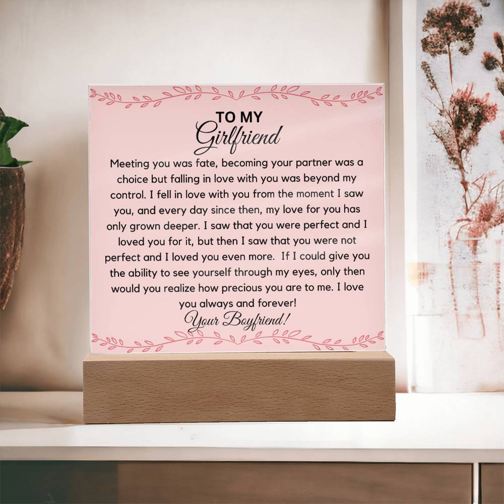 To My Girlfriend - The Moment I Saw You Acrylic Plaque