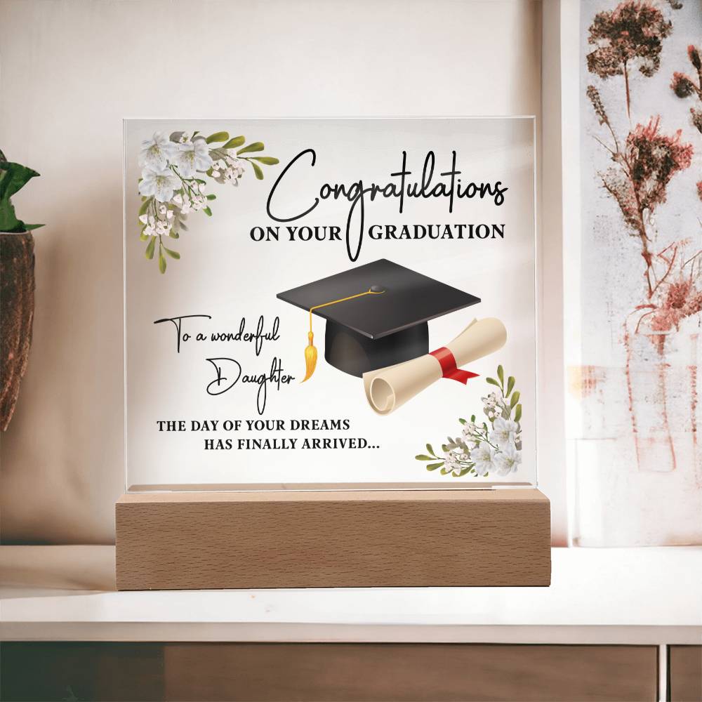 On Your Graduation-Wonderful daughter Acrylic Gift