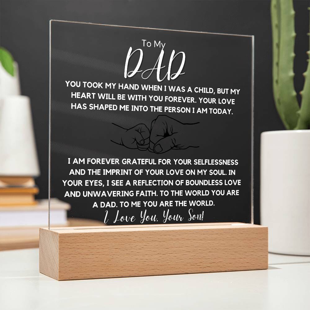 Gift For Dad - Your Are The World Acrylic Plaque