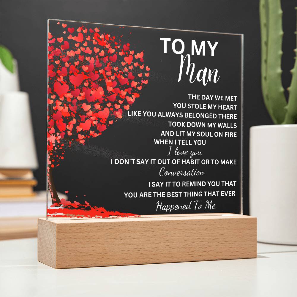 To My Man Best Thing Ever Acrylic Plaque