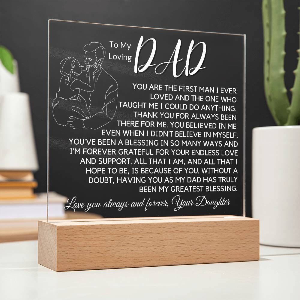 To My Loving Dad - My Greatest Blessing Acrylic Plaque