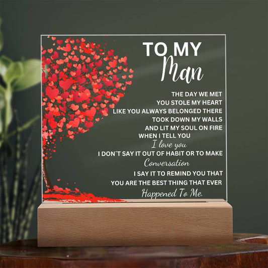 To My Man Best Thing Ever Acrylic Plaque