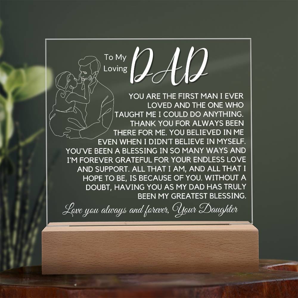 To My Loving Dad - My Greatest Blessing Acrylic Plaque