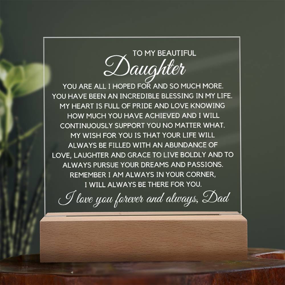 To My Beautiful Daughter - Incredible Blessing Acrylic Plaque