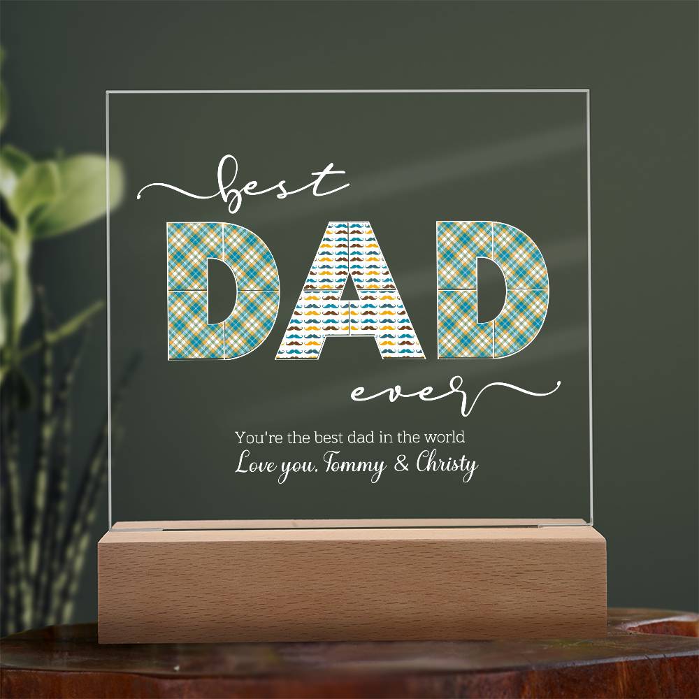 Gift For Dad - Best Dad Ever Acrylic Plaque Lamp