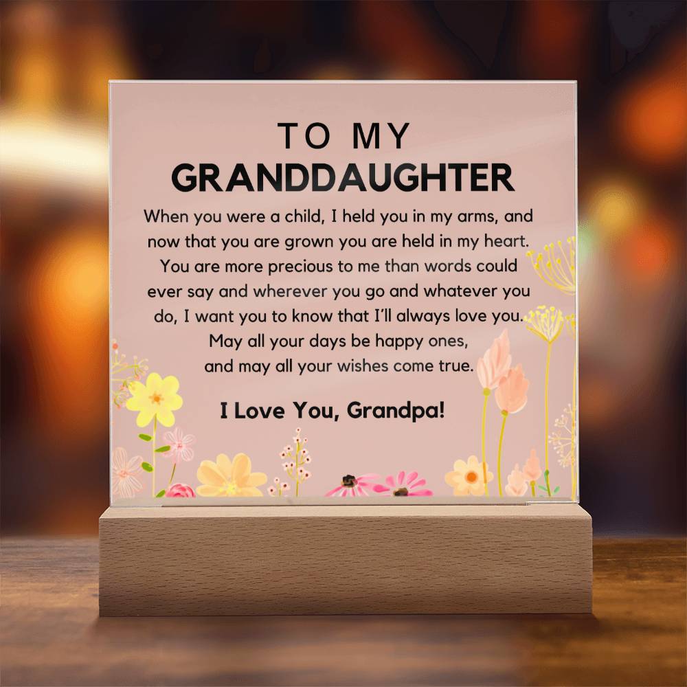 To My Granddaughter From Grandpa - You Are Precious Acrylic Plaque