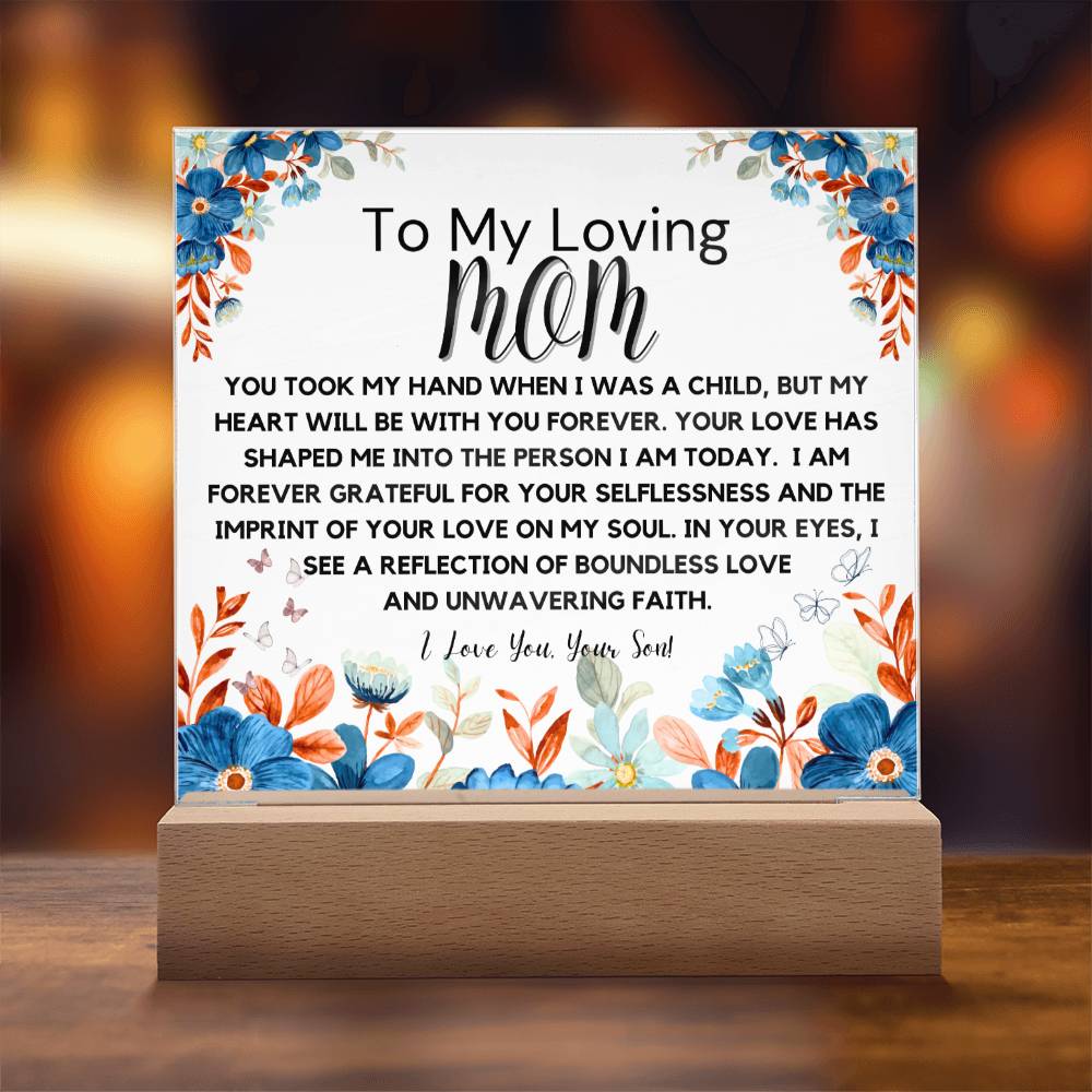 To Loving Mom From Son - Forever Grateful Acrylic Plaque