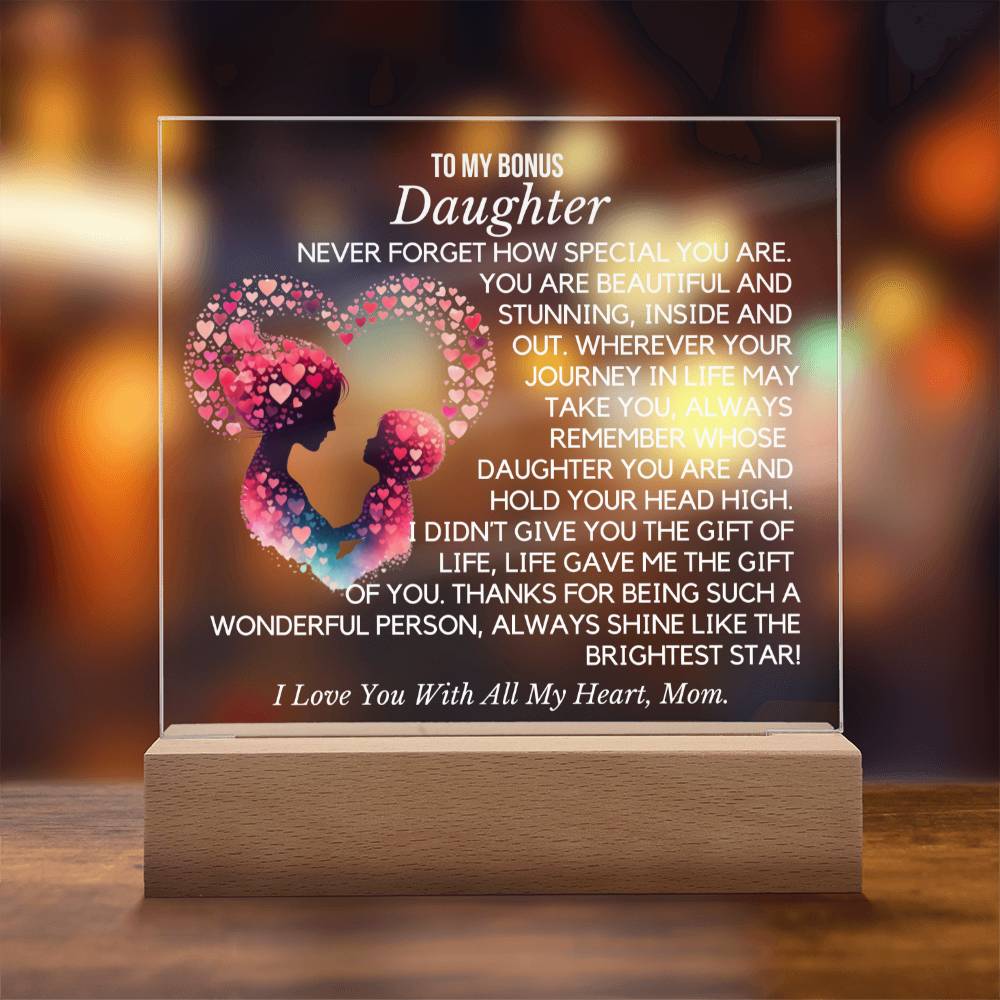 To Bonus Daughter From Mom- Brightest Star  Acrylic Plaque