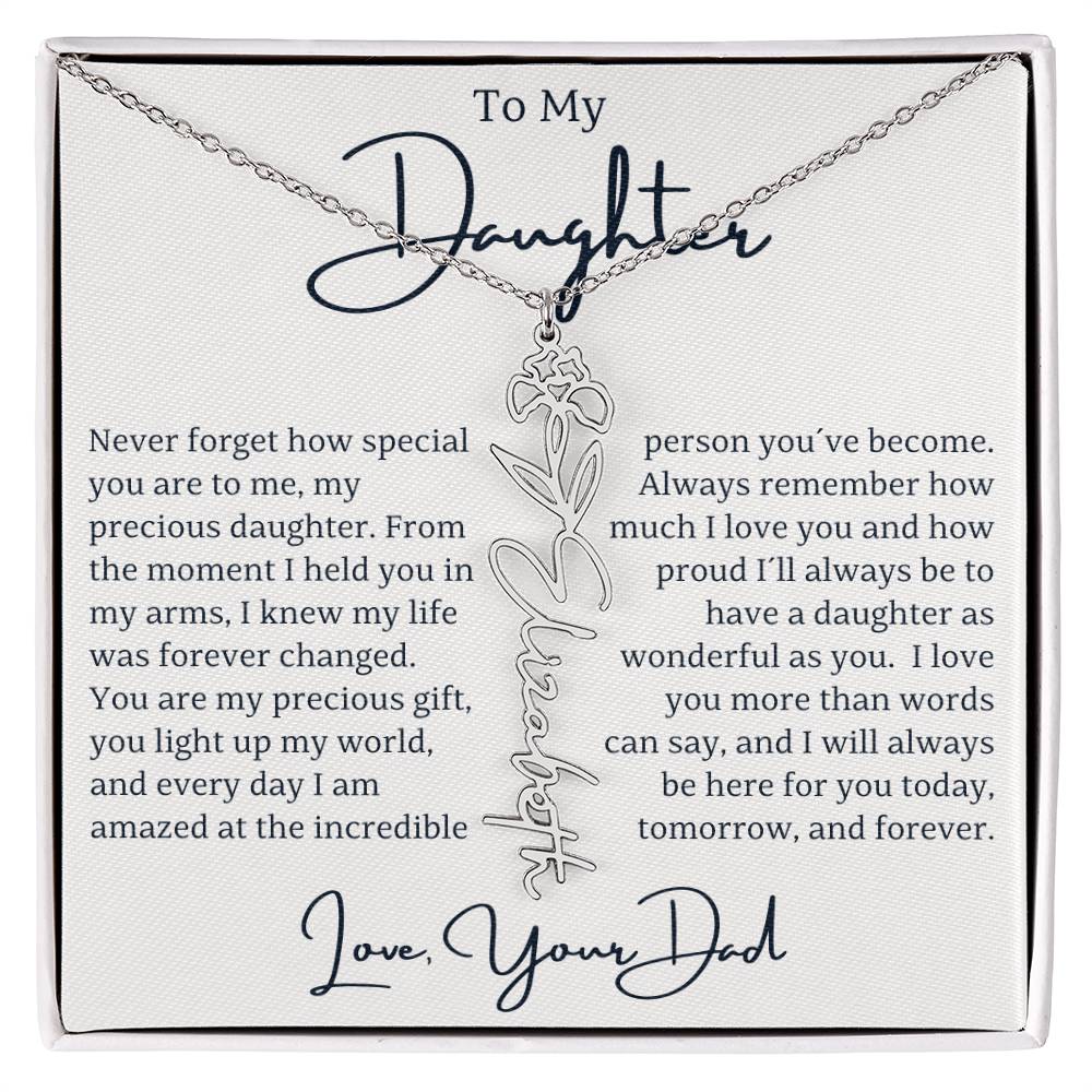 "Surprise your beautiful daughter with a personalized gift that celebrates her unique identity and birth month! Our Custom Name and Birth Flower Gift is a heartfelt keepsake designed just for her. Featuring her name elegantly engraved alongside her birth flower, this exquisite piece is perfect for Christmas, birthdays, special occasions, or simply to show her how much she means to you. This one-of-a-kind gift adds a personal touch that will make her feel cherished. 