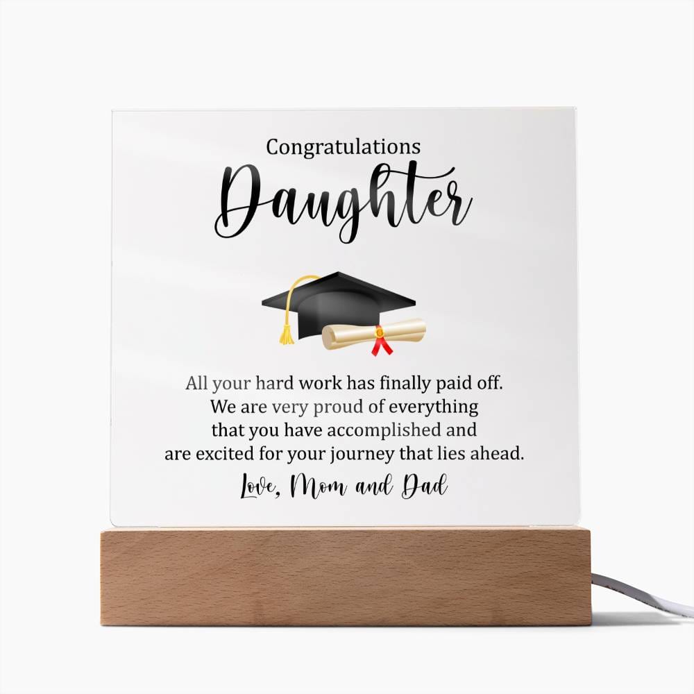 Gift for Daughter For Graduation Acrylic Plaque