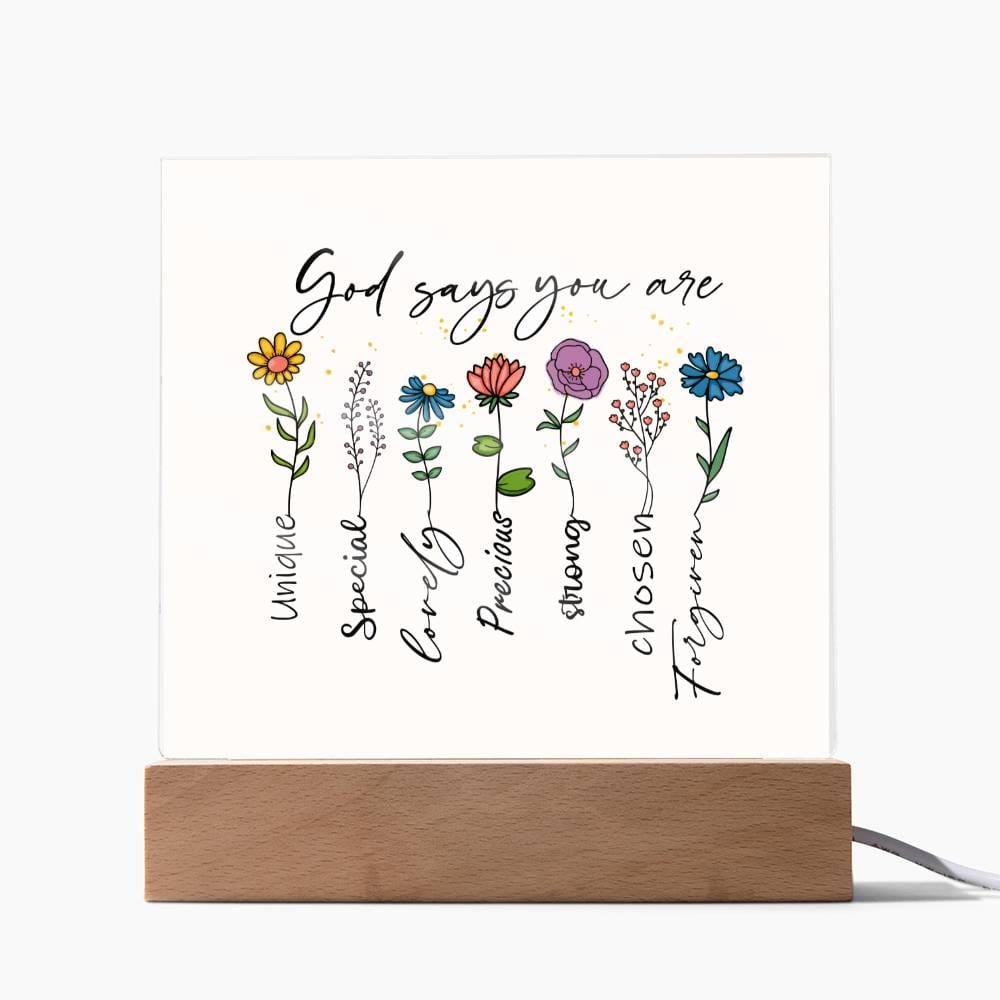 Gift for Daughter, Son, Bestie  - God Says You Are