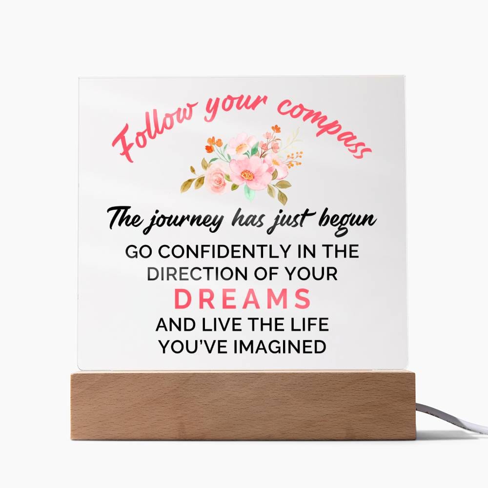 Follow your compass - Graduation Acrylic Gift