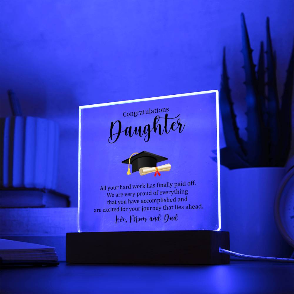 Gift for Daughter For Graduation Acrylic Plaque