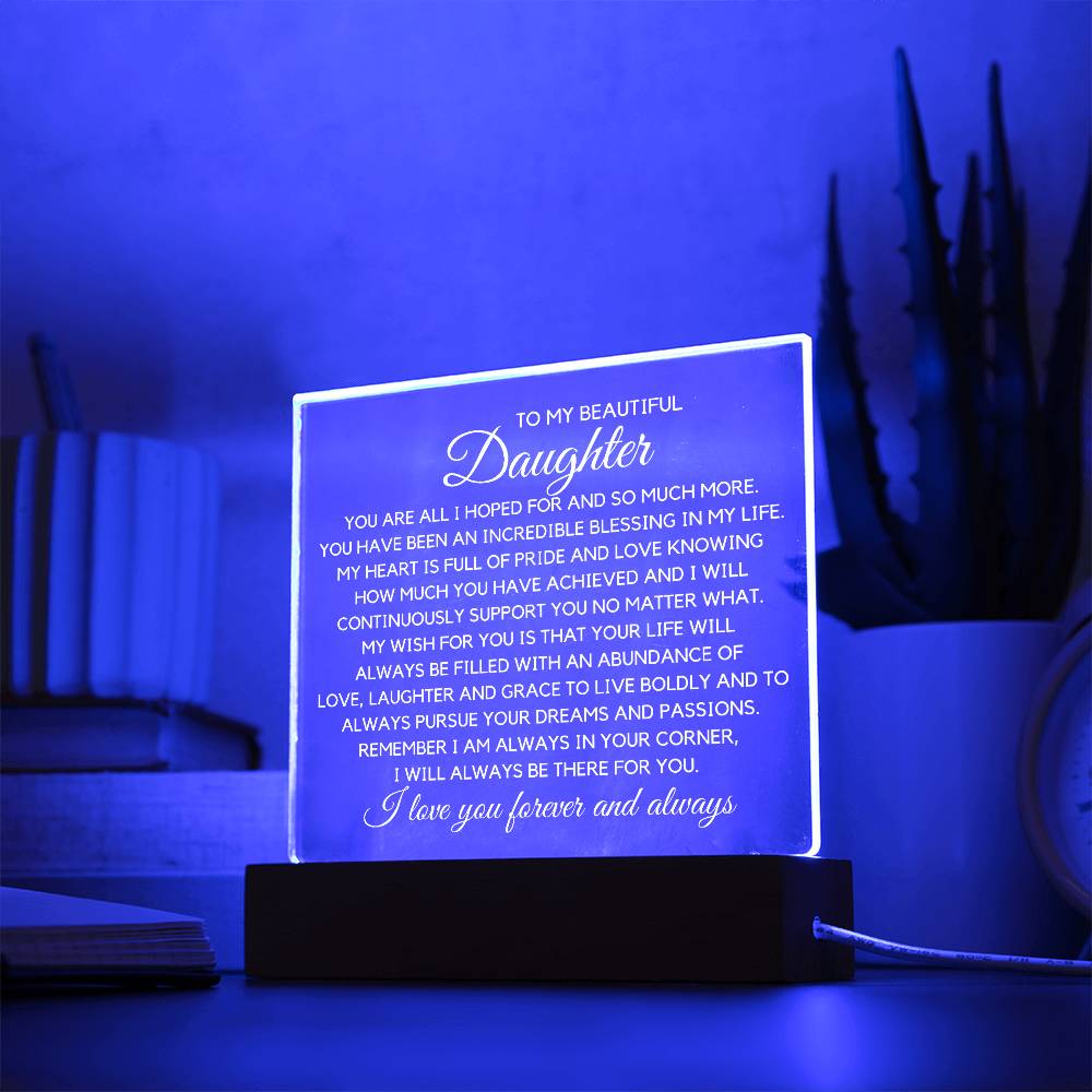 To Beautiful Daughter - An Incredible Blessing Acrylic Plaque