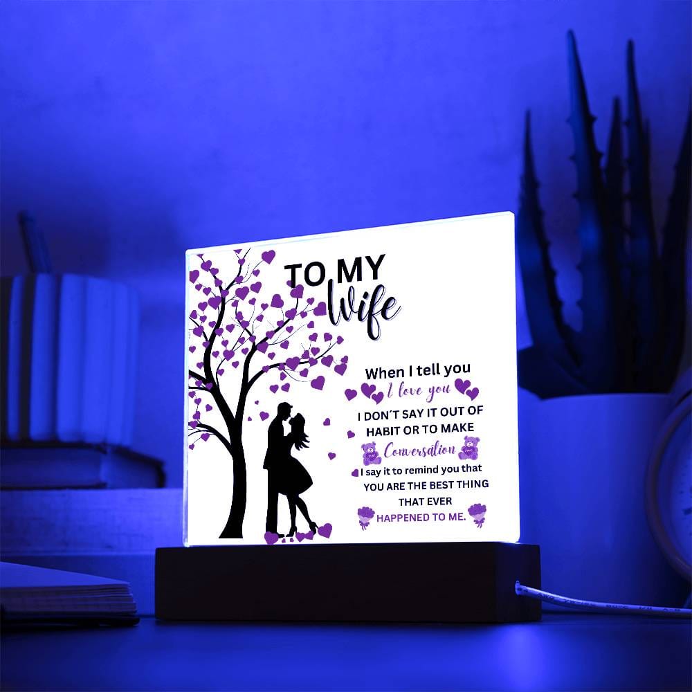 To My Wife From Husband - Best Thing Ever Acrylic Plaque