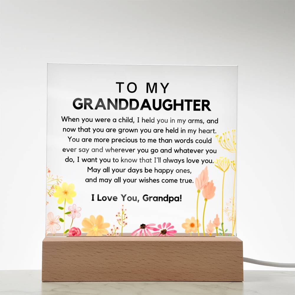 To My Granddaughter - You Are Held In My Heart Acrylic Plaque