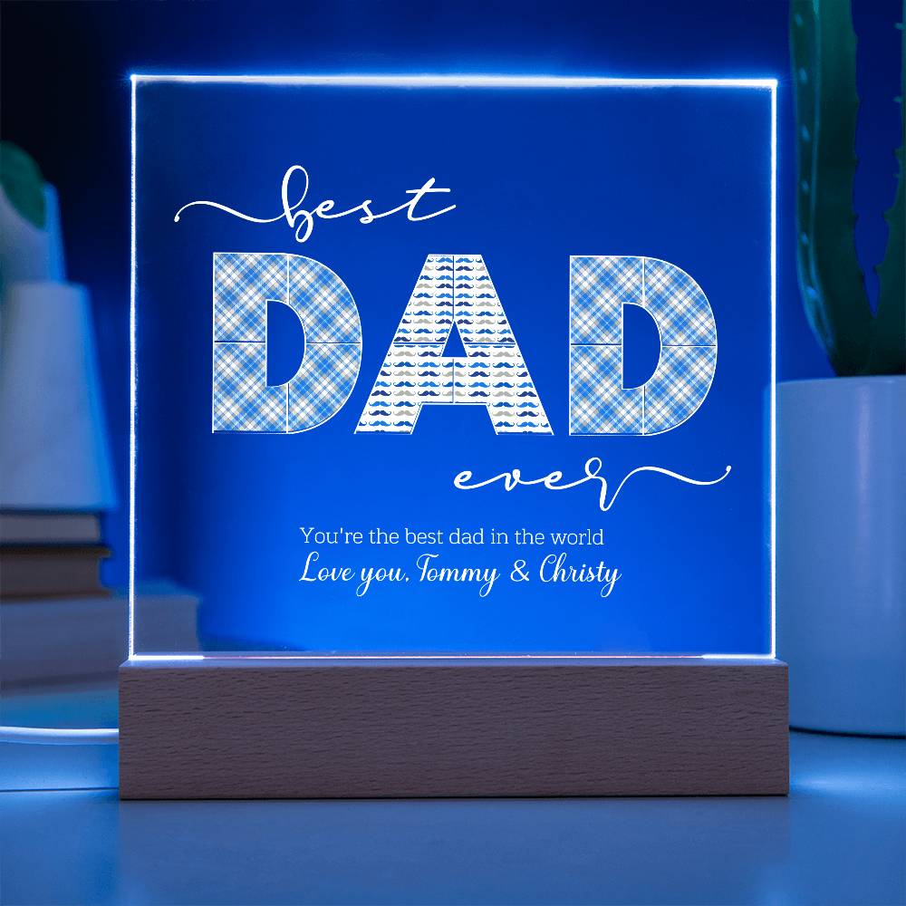 Gift For Dad - Best Dad Ever Acrylic Plaque Lamp