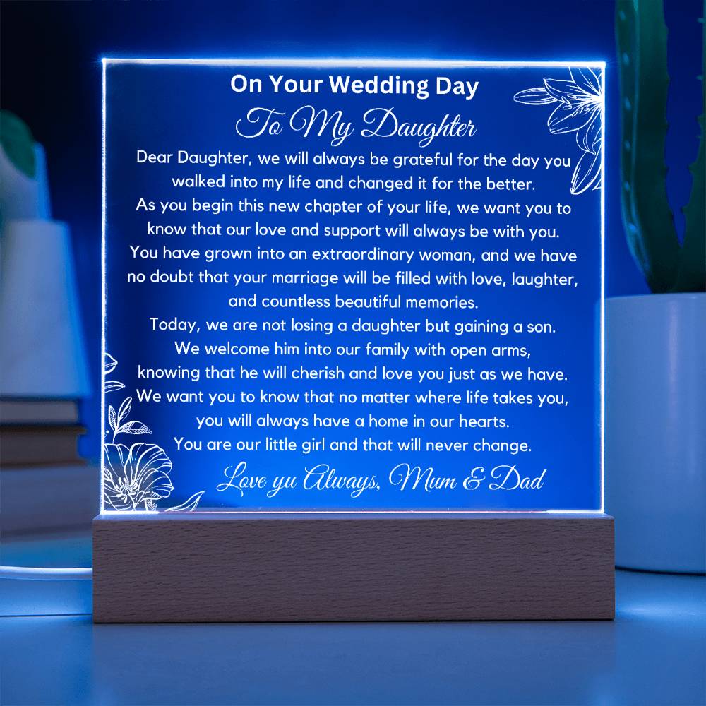 To Daughter On Wedding Day  - You Are Our Little Girl Acrylic Plaque