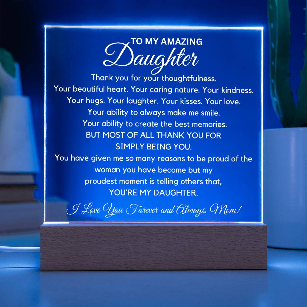 To Amazing Daughter - Thank You Acrylic Plaque