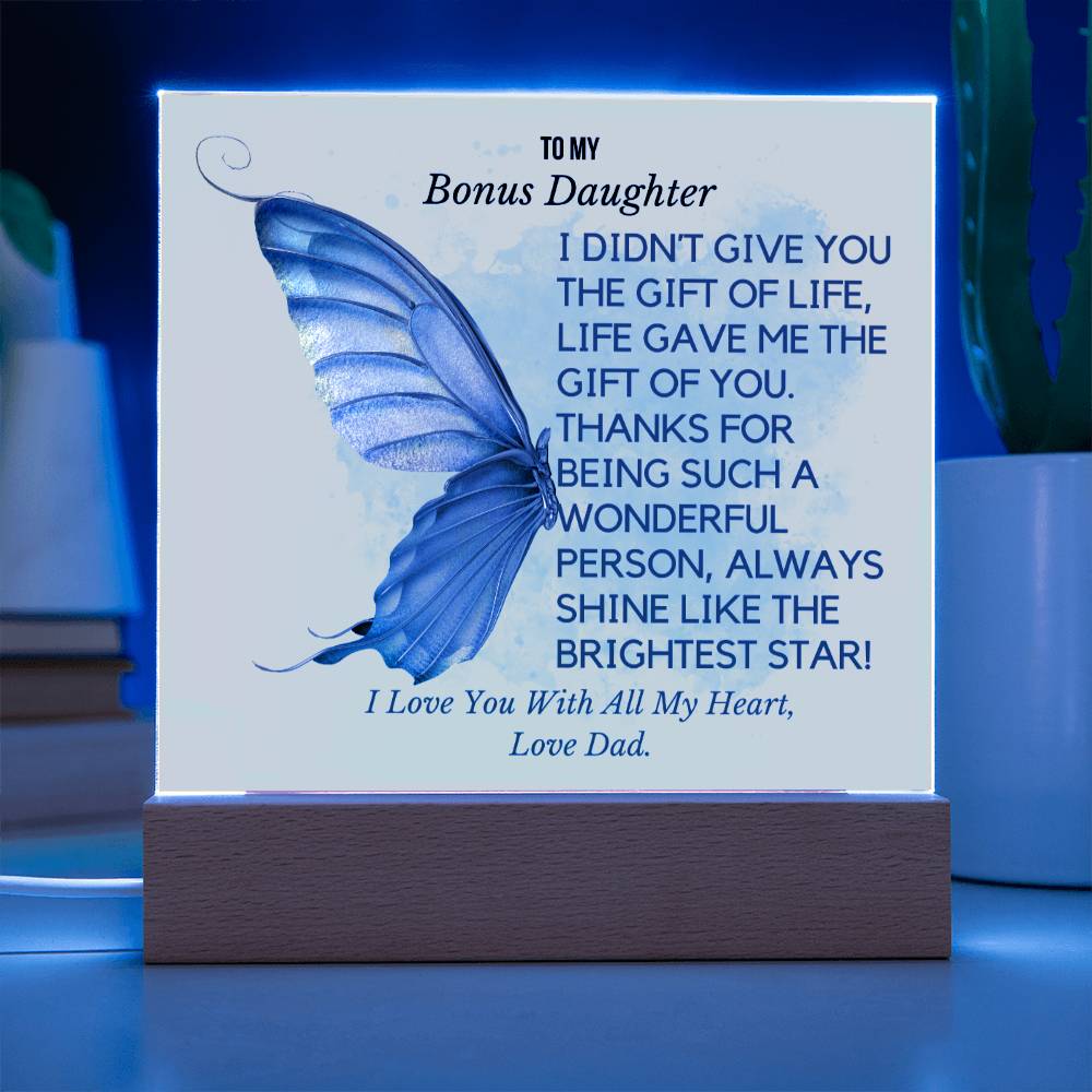 To My Bonus Daughter - Brightest Star Acrylic Plaque