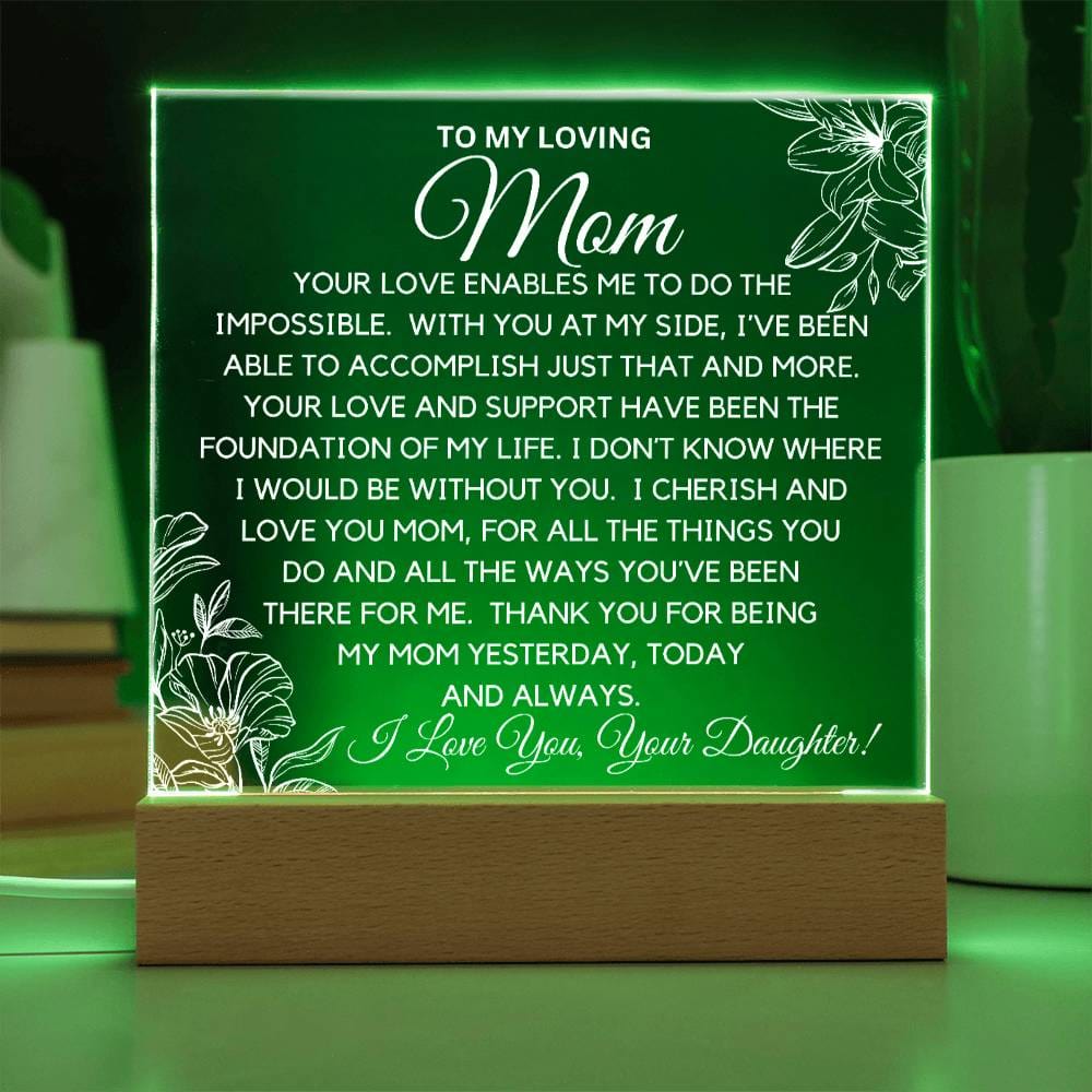 To Loving Mom  - Thank You Acrylic Plaque