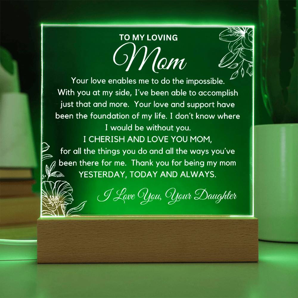 To Loving Mom -  I Cherish And Love You Acrylic Plaque