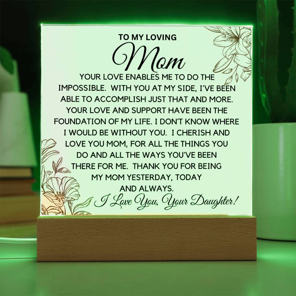 To Loving Mom - I cherish And Love You Acrylic Plaque