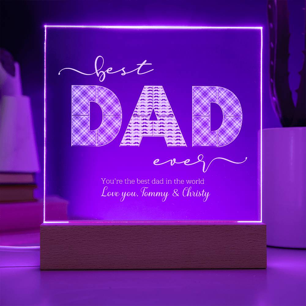 Gift For Dad - Best Dad Ever Acrylic Plaque Lamp