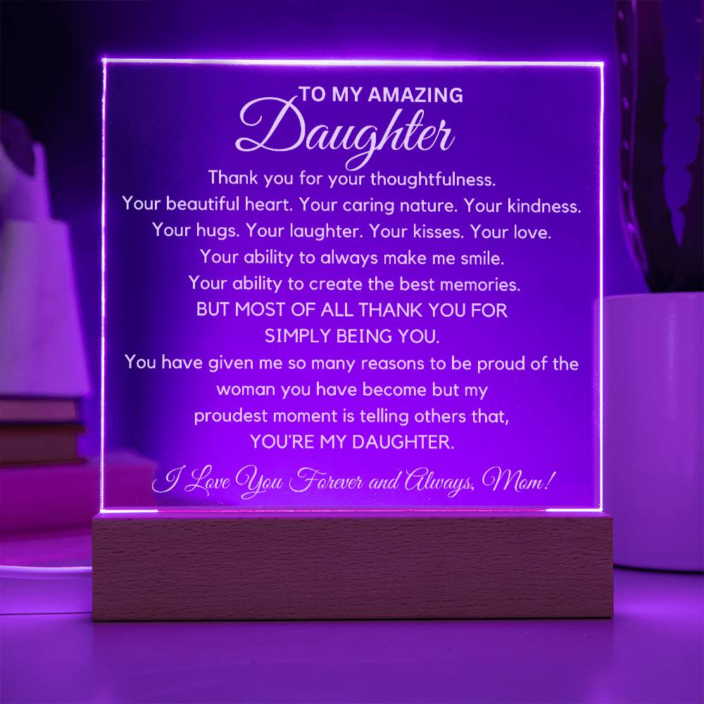 To Amazing Daughter - Thank You Acrylic Plaque