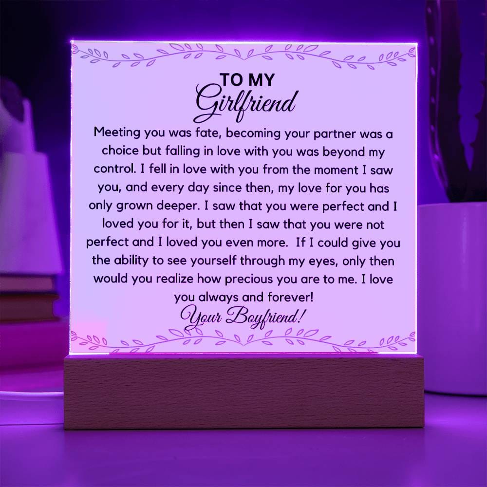 To My Girlfriend - The Moment I Saw You Acrylic Plaque