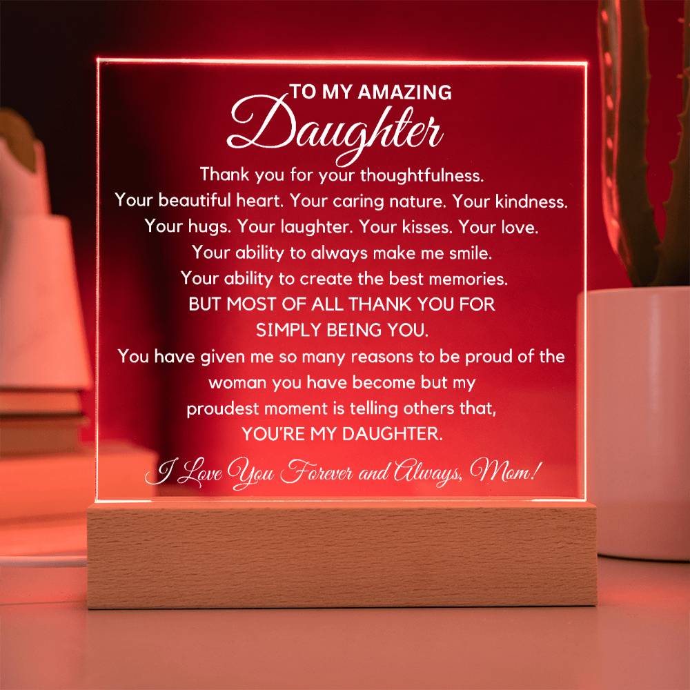 To Amazing Daughter - Thank You Acrylic Plaque