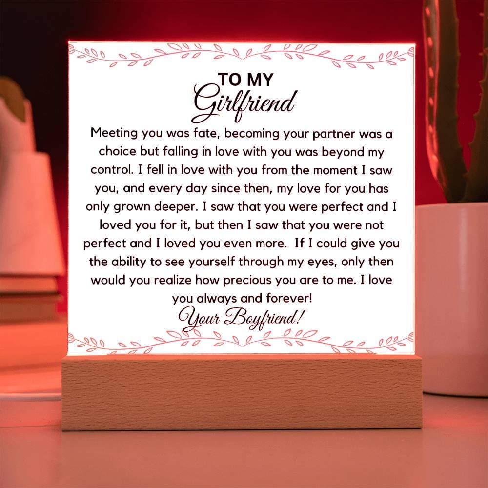 To My Girlfriend - The Moment I Saw You Acrylic Plaque