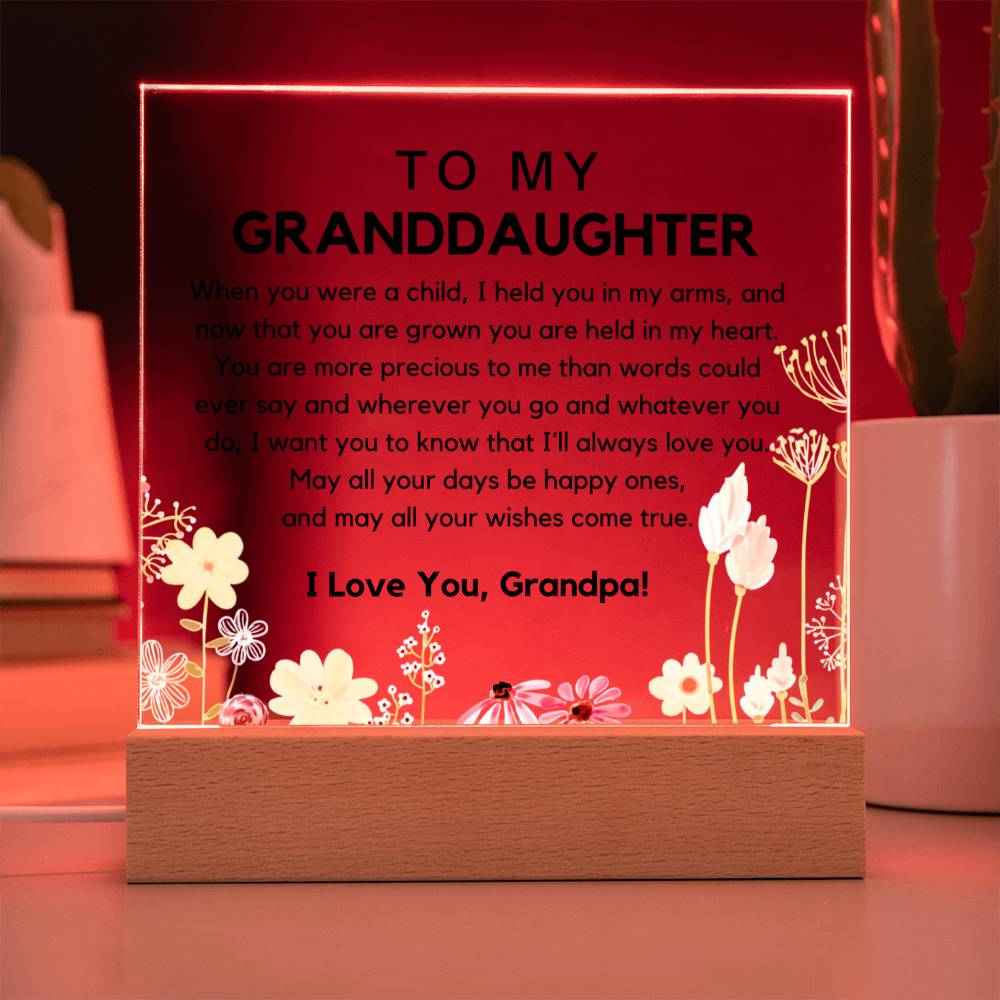 To My Granddaughter - You Are Held In My Heart Acrylic Plaque