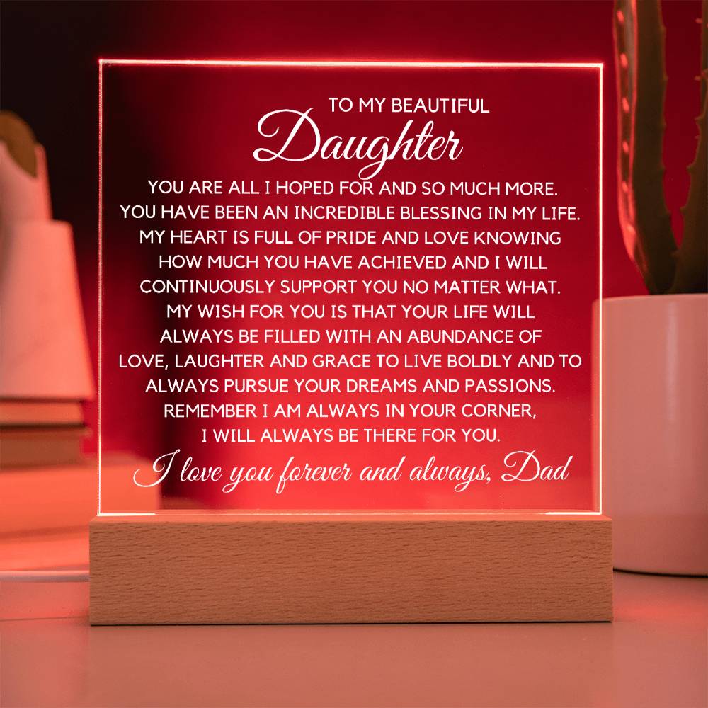 To My Beautiful Daughter - Incredible Blessing Acrylic Plaque