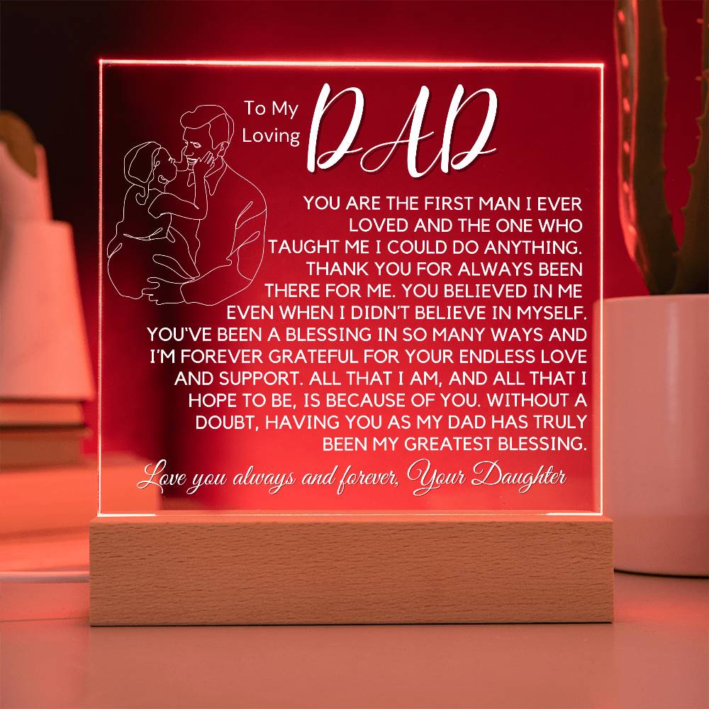 To My Loving Dad - My Greatest Blessing Acrylic Plaque