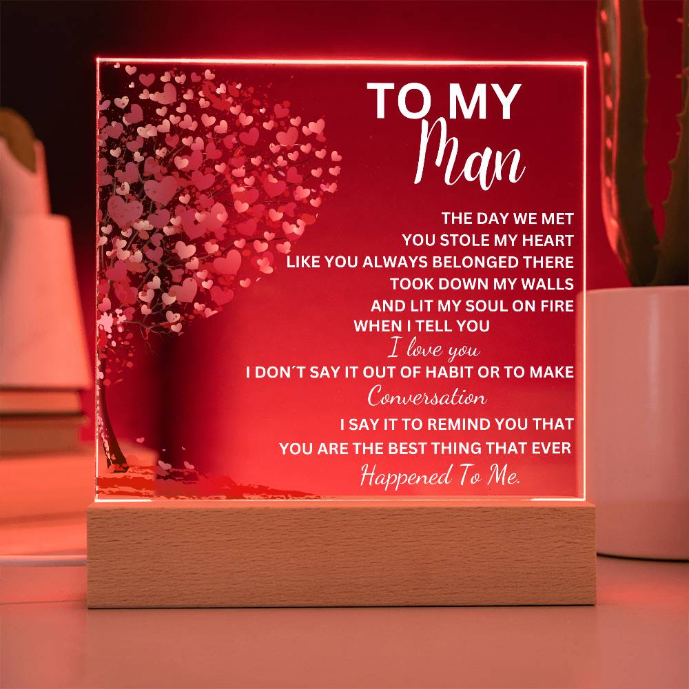 To My Man Best Thing Ever Acrylic Plaque