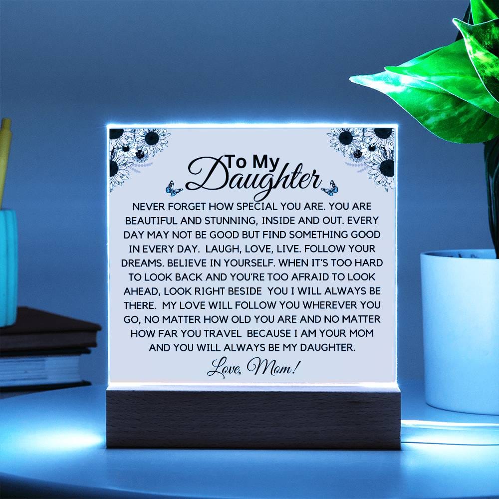 To My Daughter From Mom - Believe In Yourself Acrylic Plaque