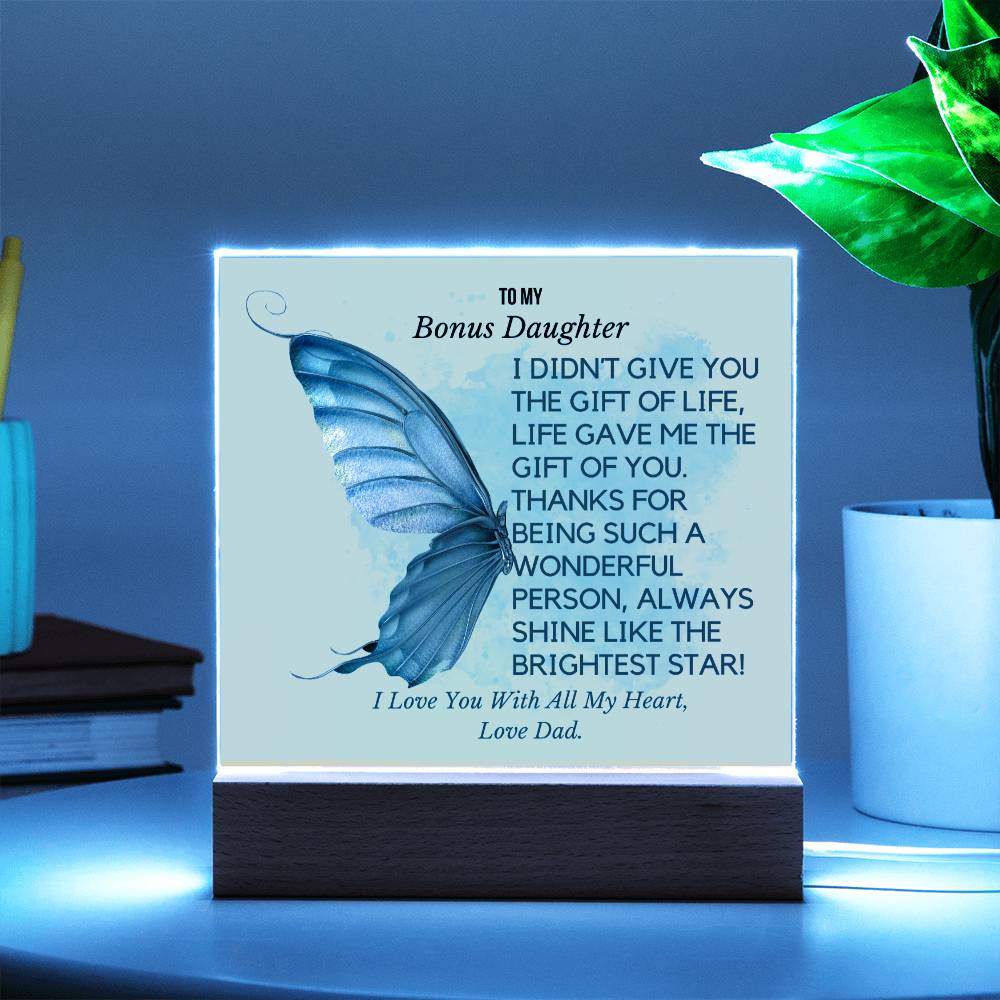 To My Bonus Daughter - Brightest Star Acrylic Plaque